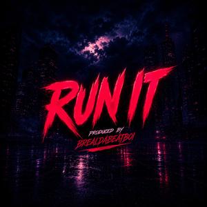 Run It