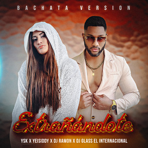 Extrañándote (Bachata Versión)