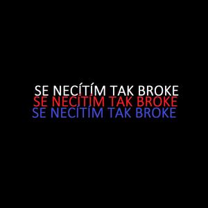 Se Necítím Tak Broke (feat. semspoko)