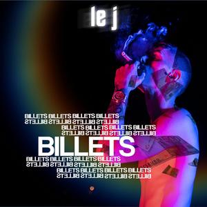 Billets