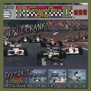 How I Crank (feat. $areel & MexikoDro)