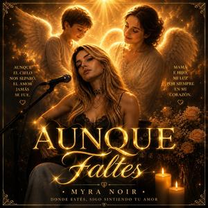 Aunque faltes...