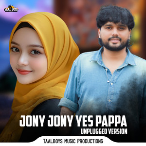 Jony Jony Yes Pappa (Unplugged Version)