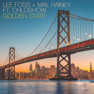 Golden State (Lee Foss + Bryan Softwell Remix)