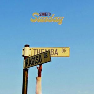 Soweto Sunday (feat. Thee Selepe, TK Musiq & Jay Les)