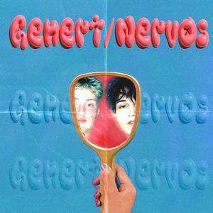 Genert/Nervøs