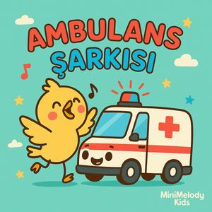Ambulans Şarkısı