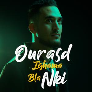 Ourasd Ighama Bla Nki