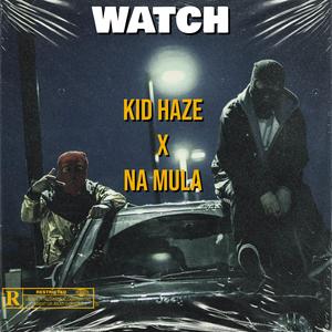 Watch (feat. Na Mula)