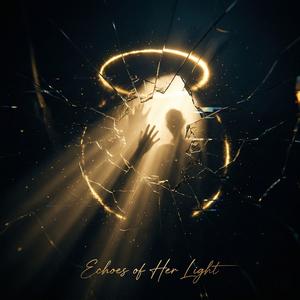 Echoes of Her Light