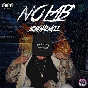 Nolab (feat. Bobthaemcee)