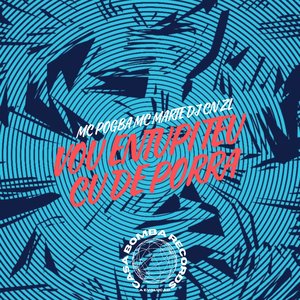 Vou Entupi Teu Cu de Porra (feat. Mc Marte)