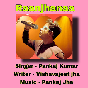 Raanjhanaa