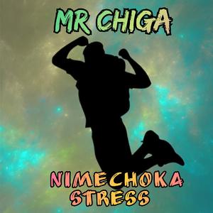 Nimechoka stress