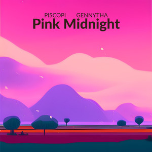 Pink Midnight (feat. Gennytha)