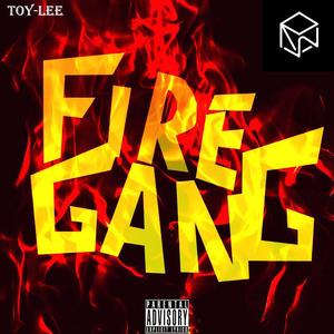 Fire Gang 伴奏