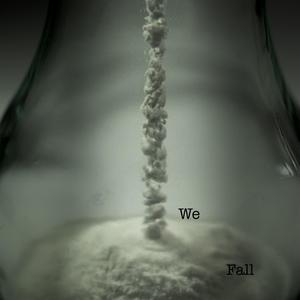 We Fall