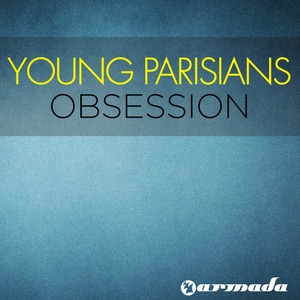 Obsession (Original Mix)