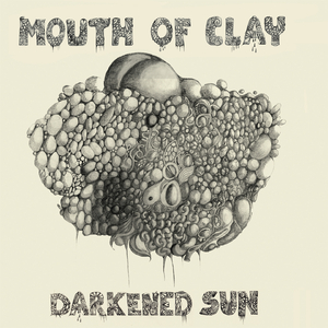 M.O.C. (Mouth of Clay)