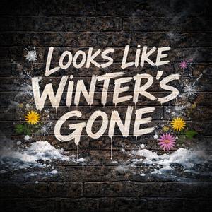 Looks like Winter's gone