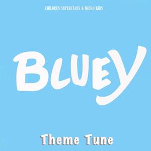 Bluey - Music Theme (From "Bluey") (TV Edit Instrumental)