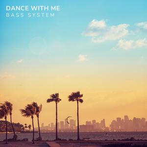 Dance With Me