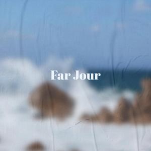 Far Jour