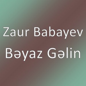 Bəyaz Gəlin