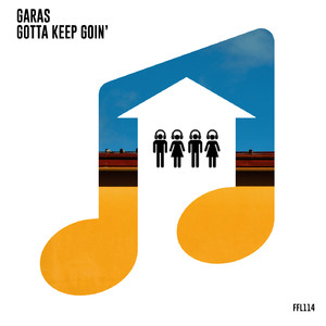 Gotta Keep Goin' (Original Mix)