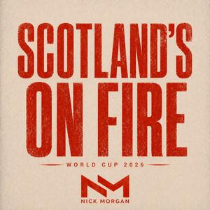 Scotland's On Fire