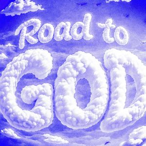 ROAD TO GOD