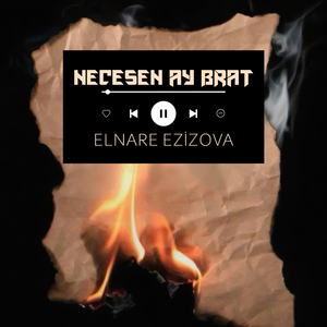 Necesen Ay Brat