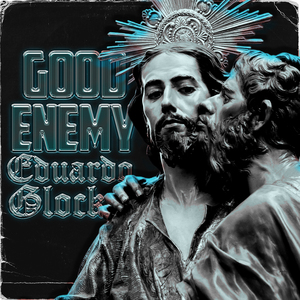 Good Enemy