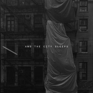 And the City Sleeps