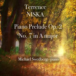 Niska Prelude Op. 2, No. 7 in A major