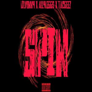 SPIN (feat. All4Leggs & TacGeez)