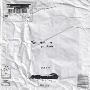 Talk About Us (feat. Chavela)