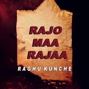 Rajo Maa Rajaa