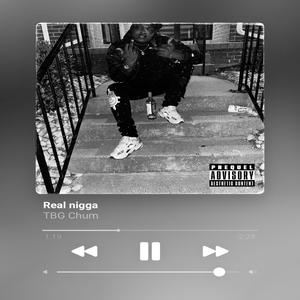 Real Nigga