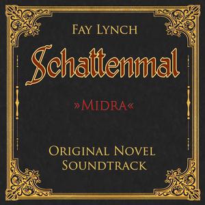 Midra (from "Schattenmal" Original Novel Soundtrack)