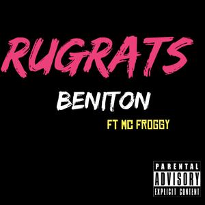 Rugrats (feat. MC Froggy)