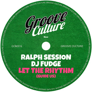 Let The Rhythm (Guide Us) (Extended Mix)
