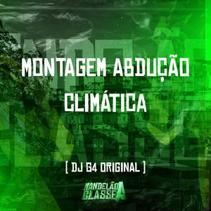 Montagem Abdução Climática