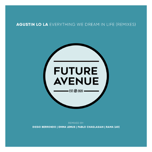 Everything We Dream in Life (Emma Lemus Remix)