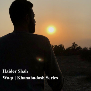Waqt | Khanabadosh Series