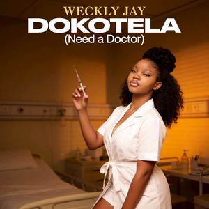 Dokotela (Need a Doctor)