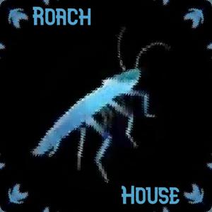 Roach House (8-Bit)