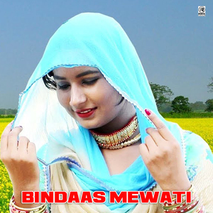 Bindaas Mewati