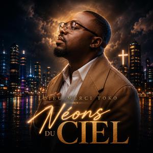 LES NÉONS DU CIEL