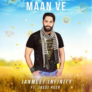 Maan Ve (feat. Jassi Heer)